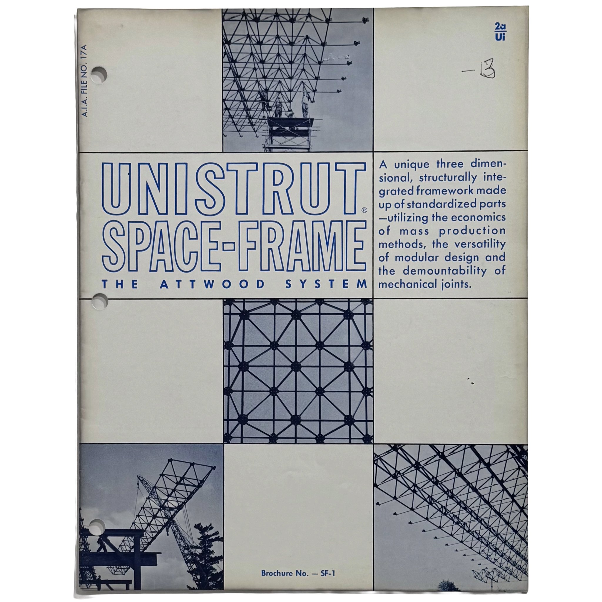 Unistrut Space-Frame (Attwood System) Brochure No. SF-1, 1963