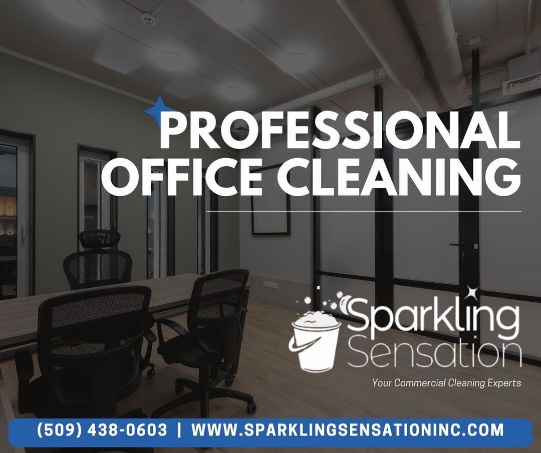 Sparkling Sensation, Inc. offers regular cleaning of offices, meeting rooms, common areas, and more! We customize all of our cleaning services to meet your needs. 
(509) 438-0603 | www.SparklingSensationInc.com