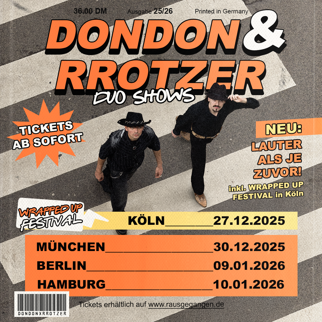 DonDon & Rrotzer, Köln | Lauter Als Je Zuvor Tour