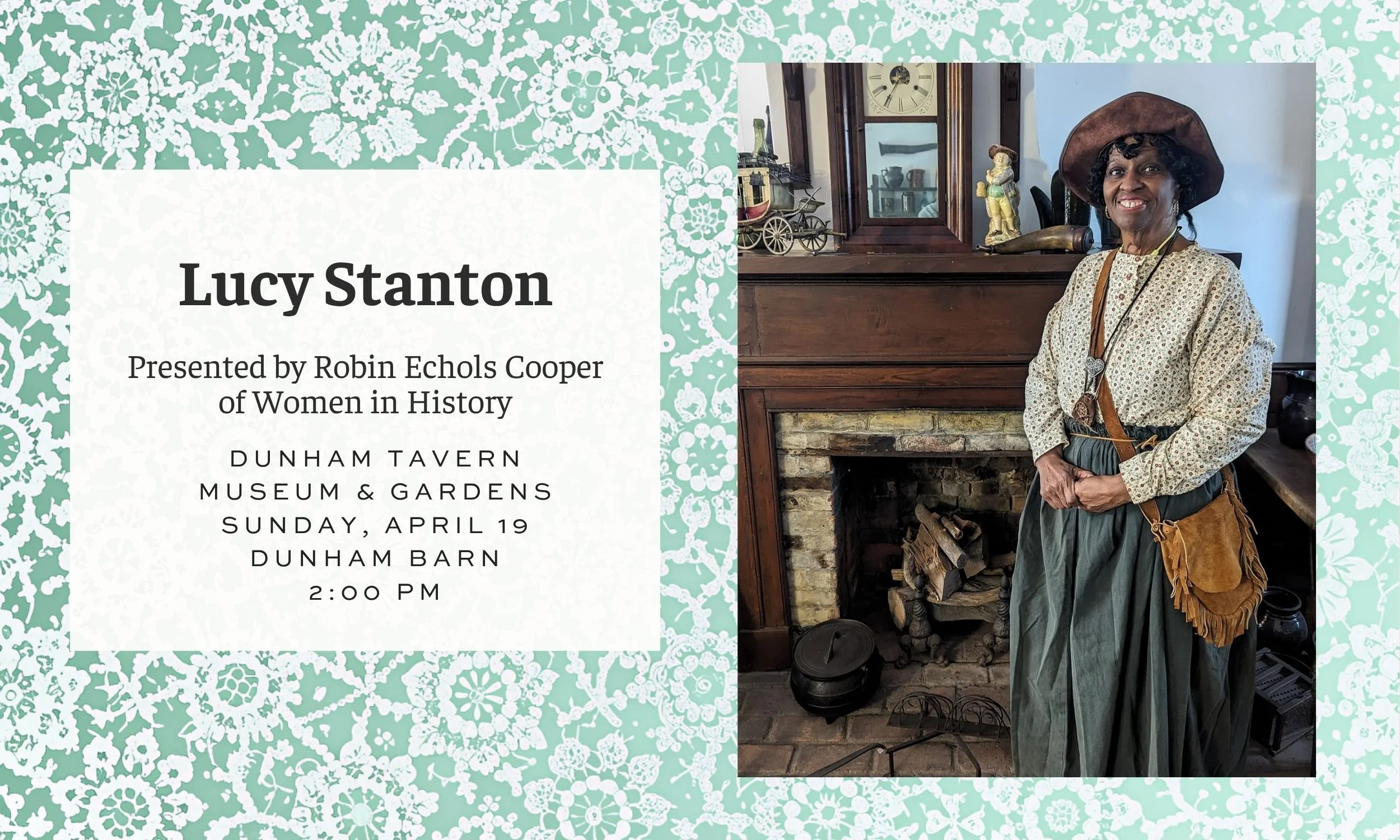 PROGRAM CHANGE: Women in History presents Lucy Stanton