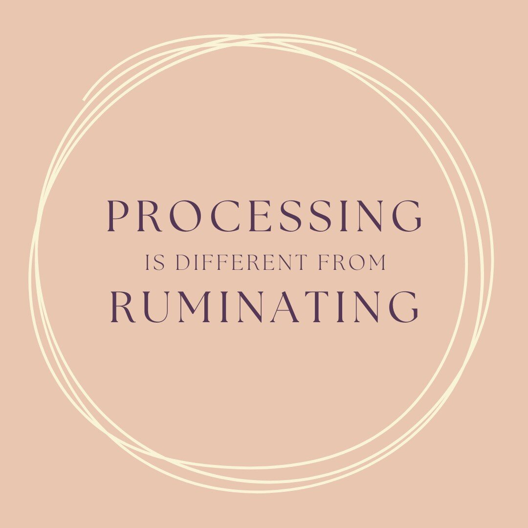 Processing is thinking or talking about something with the intent of achieving understanding, a different perspective, or new ideas for how to approach the situation.

Ruminating is when our thinking or discussion of the situation has become unproduc