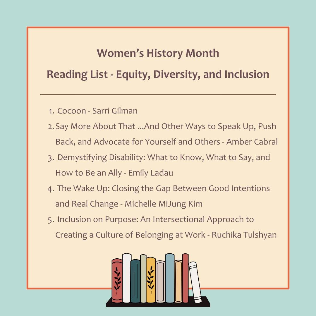 Looking for ways to celebrate Women's History Month? Check out a few of these EDI books written by women!