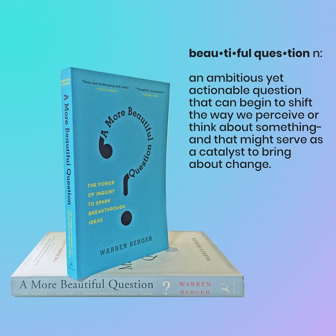 I recently finished reading an excellent book called &ldquo;A More Beautiful Question&rdquo; by Warren Berger. In this book, the author explores how the power of inquiry is key to sparking breakthrough ideas.⁠
⁠
Warren explores how parents and the ed
