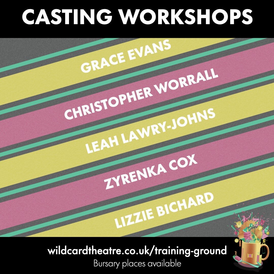 💫 CASTING WORKSHOPS on Training Ground 💫

From Acting for Screen, Mock Theatre auditions and online 1-2-1s, get practising your craft and sign up to one of our many casting workshops today. 

* Grace Evans (Tues 10th May, 12-3pm, Wildcard Studios) 