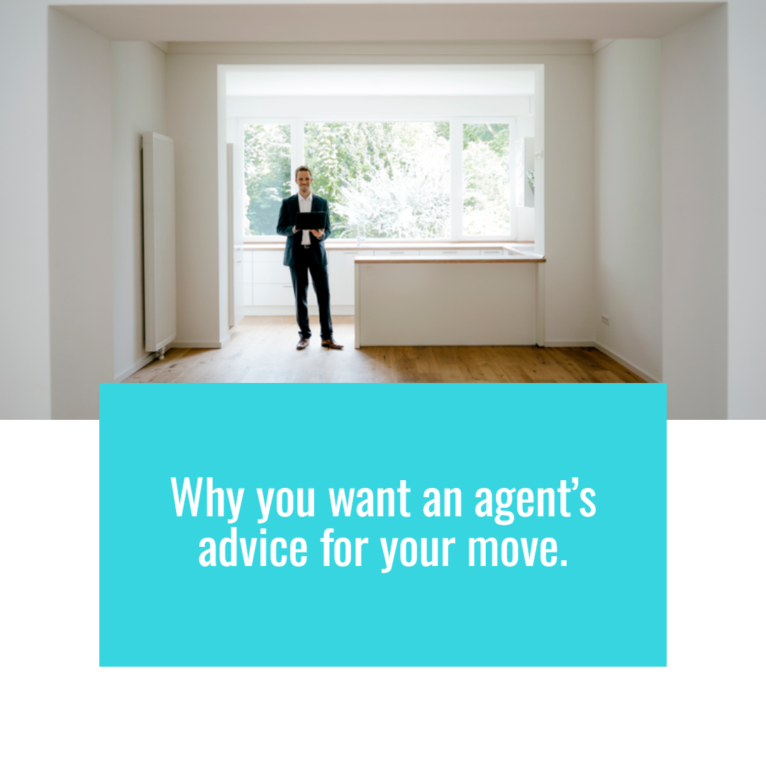 Why You Want an Agent’s Advice for Your Move