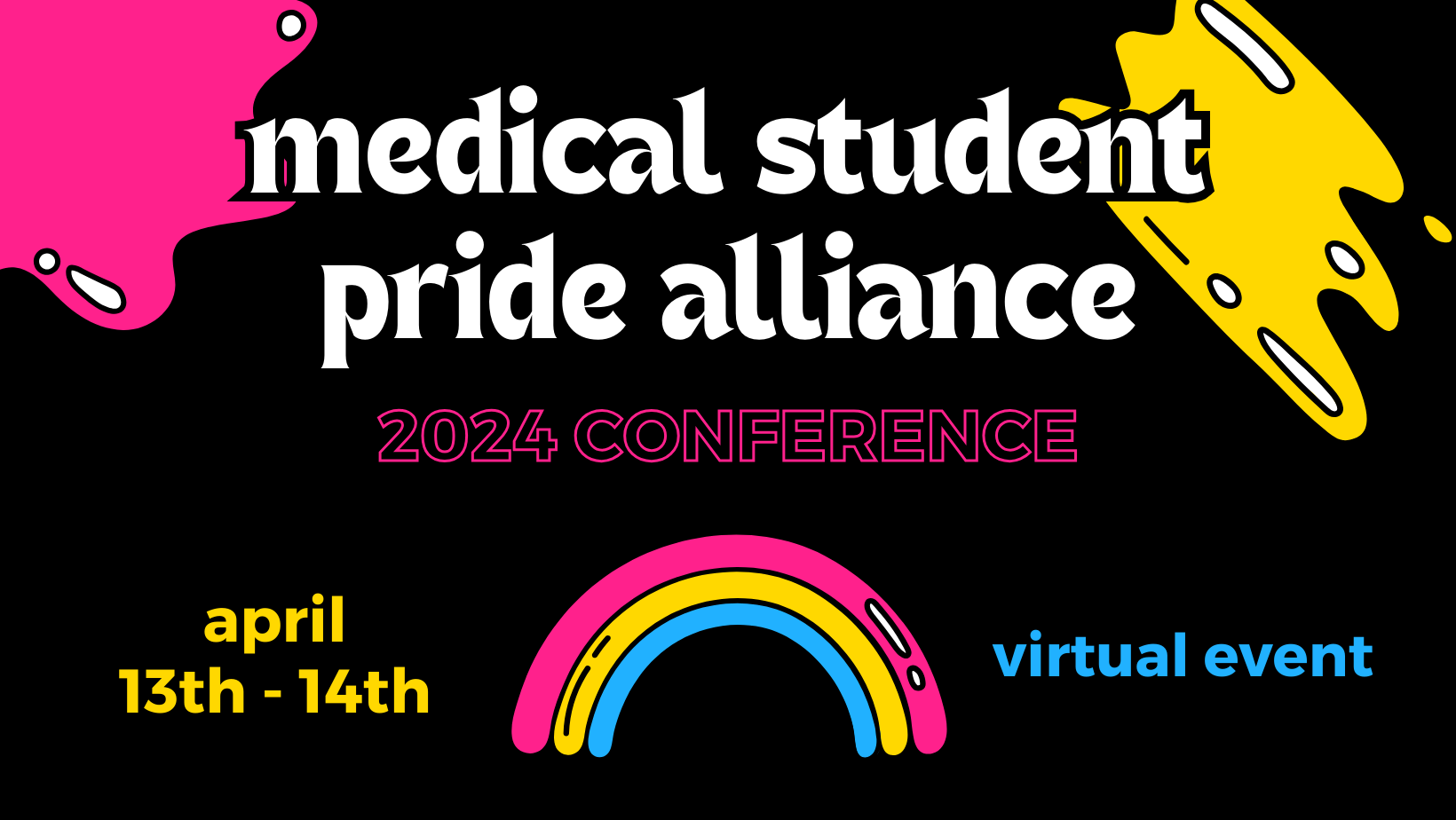 MSPA Conference 2024 Doing the work — Medical Student Pride Alliance