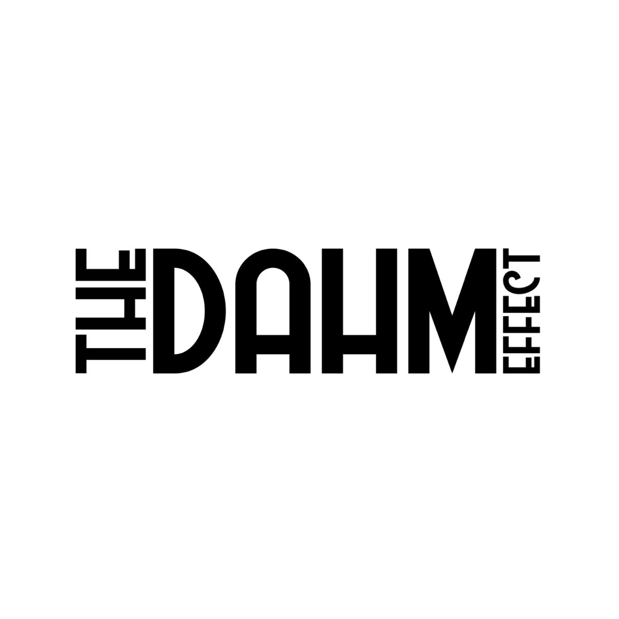 The DAHM Effect