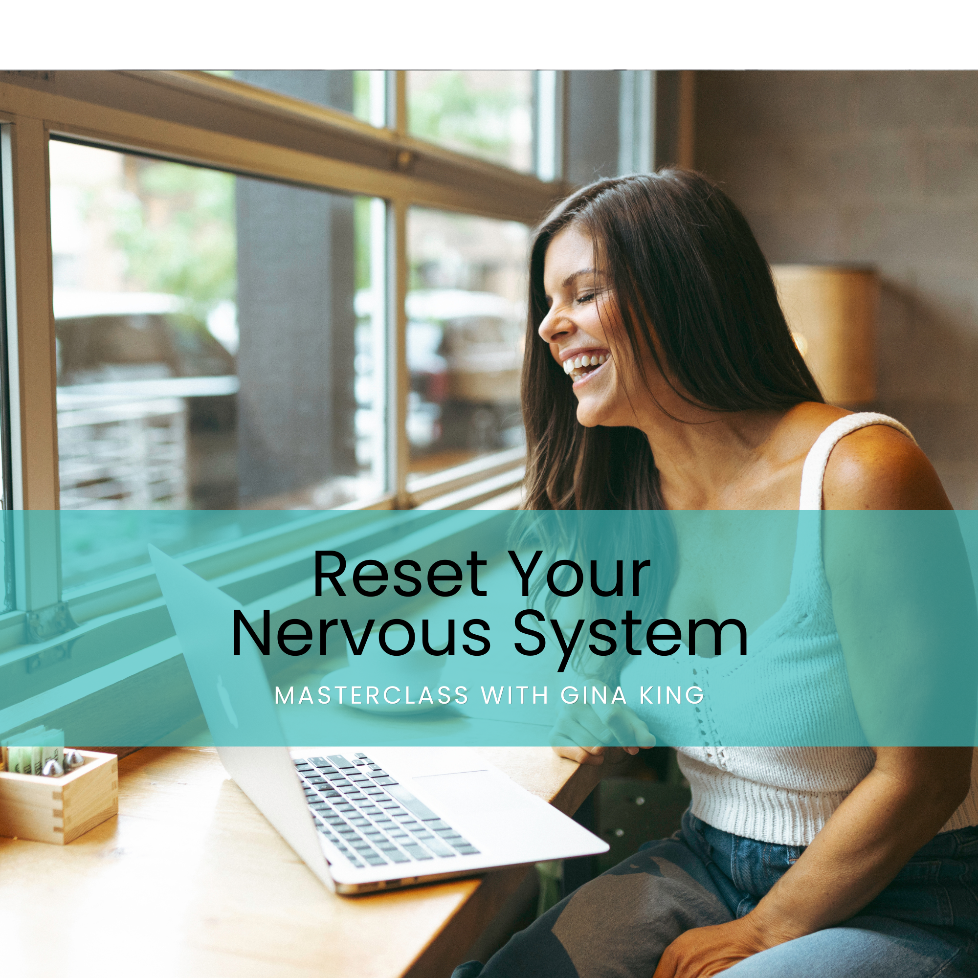 Reset Your Nervous System Masterclass