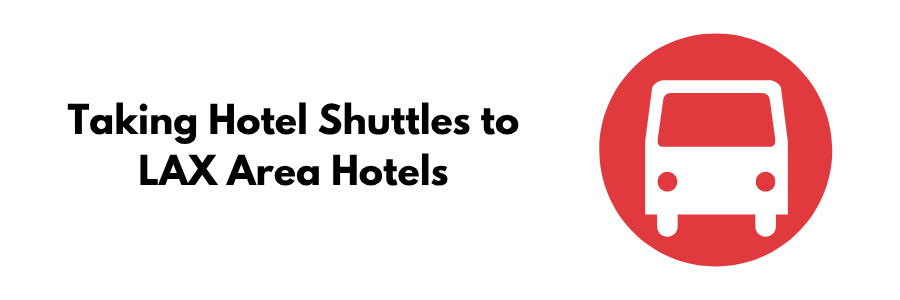 Title of the section and symbol for hotel shuttles from LAX Airport