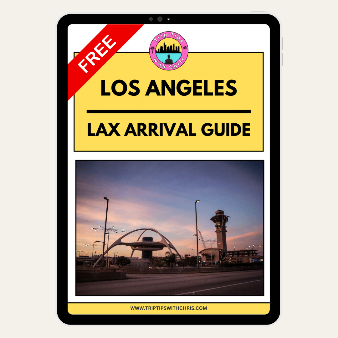 LAX Airport Arrival Guide: 2026 Transportation Options, Maps & Pro-Tips (FREE GUIDE)