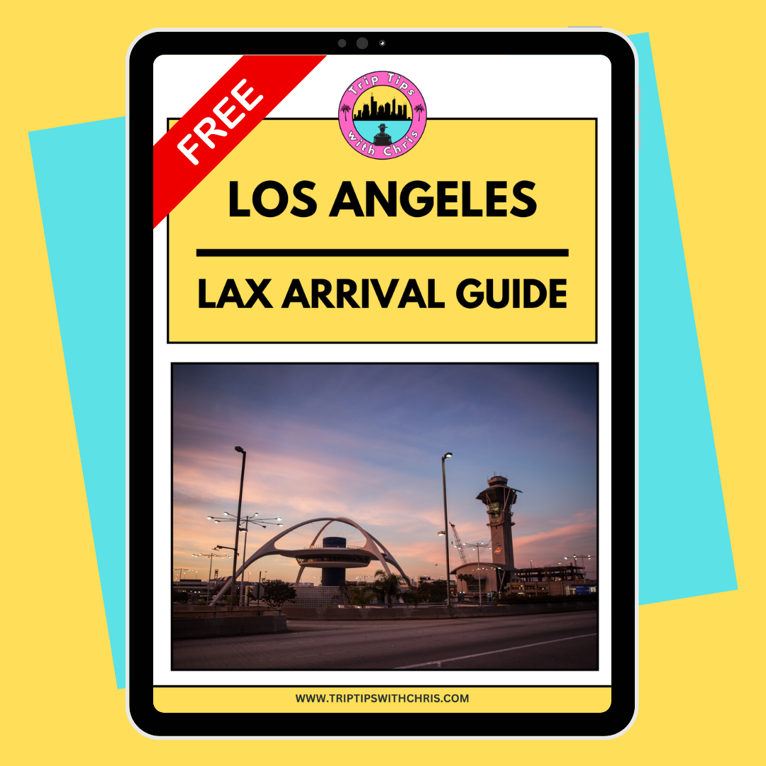 Preview of LAX Arrival Guide 2026 PDF by Trip Tips with Chris Cover.png