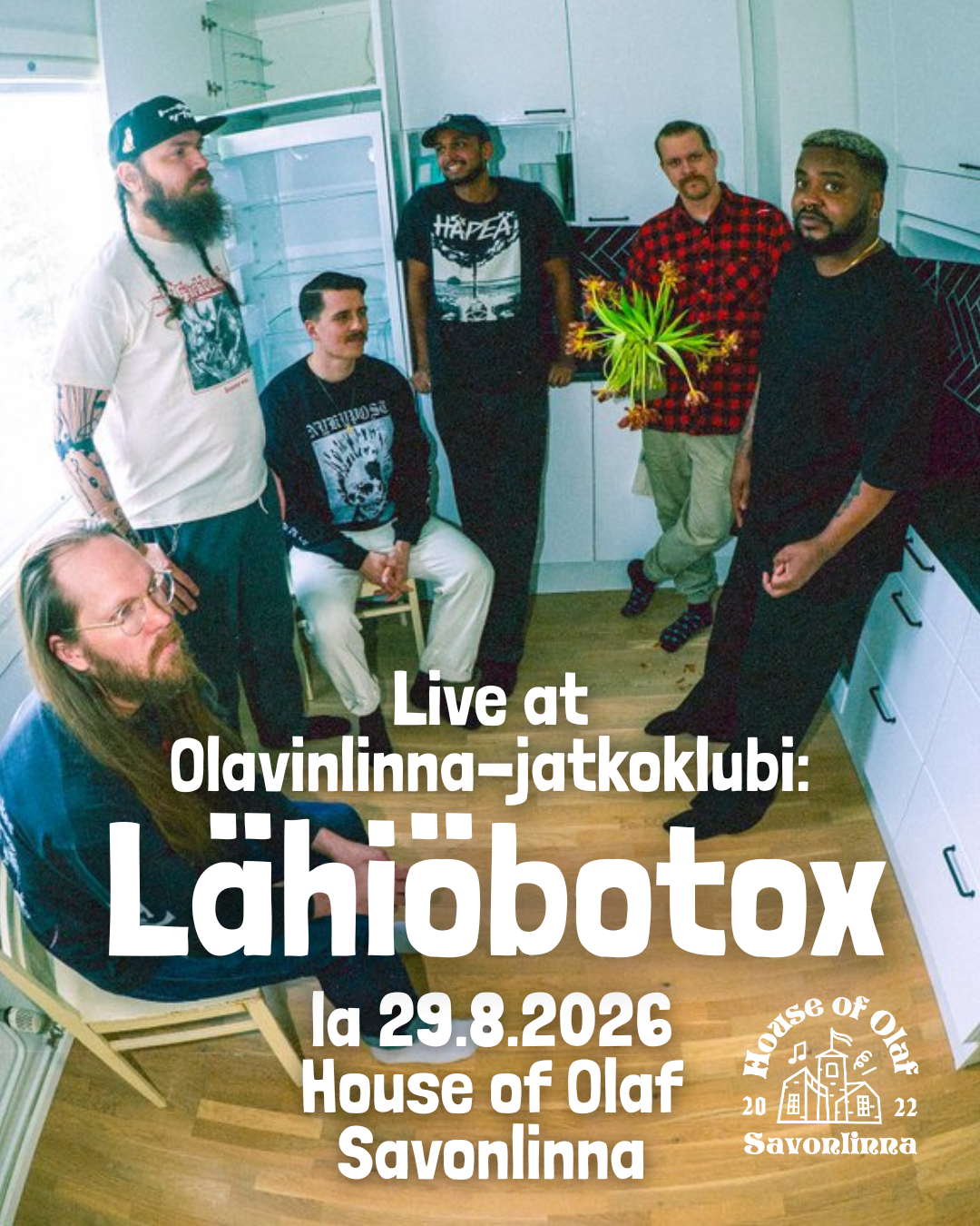 Live at Olavinlinna jatkot: Lähiöbotox