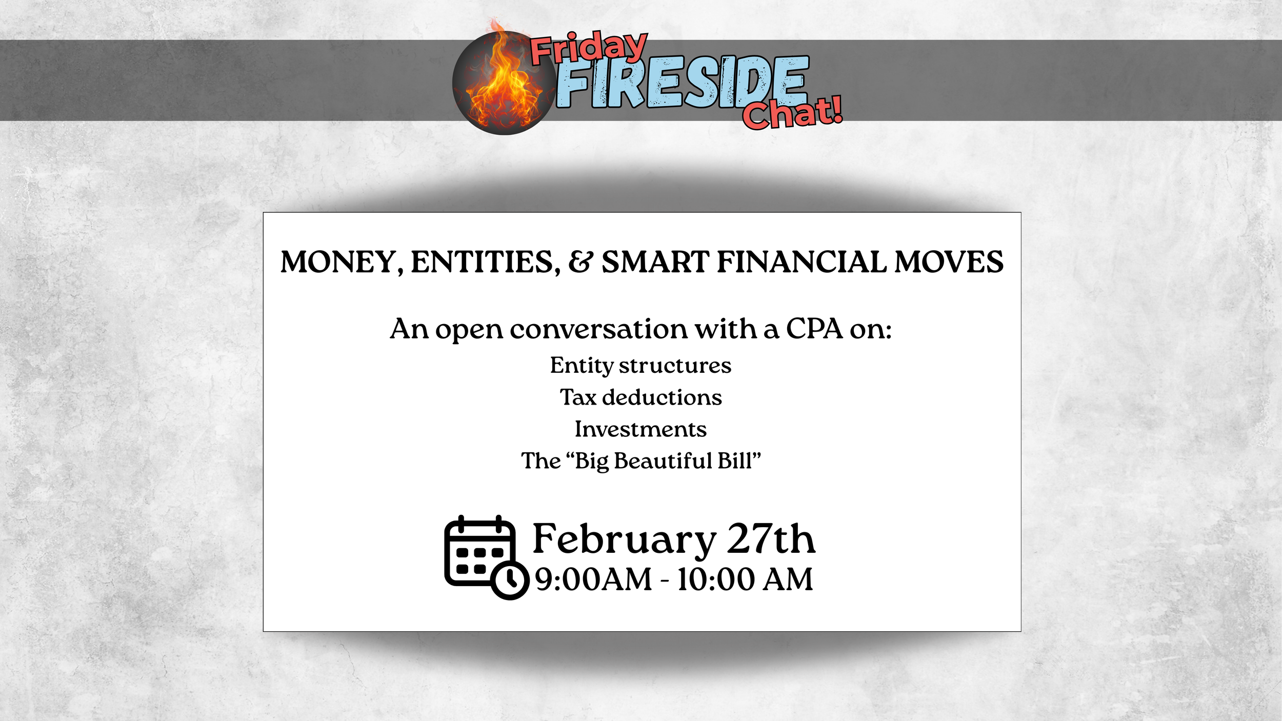 Friday Fireside Chat 02.27