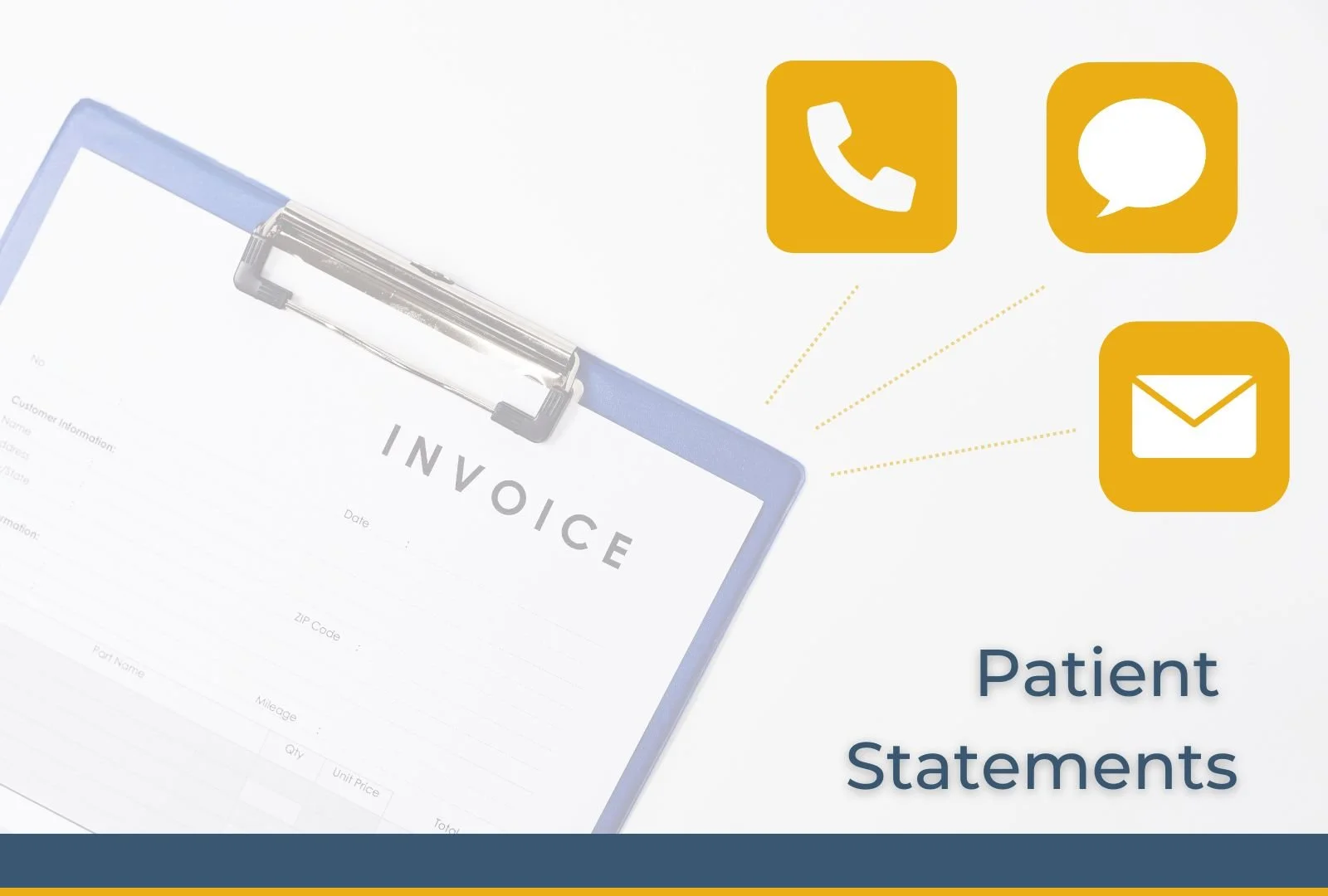 Patient Statements: Mail, Email, Text?