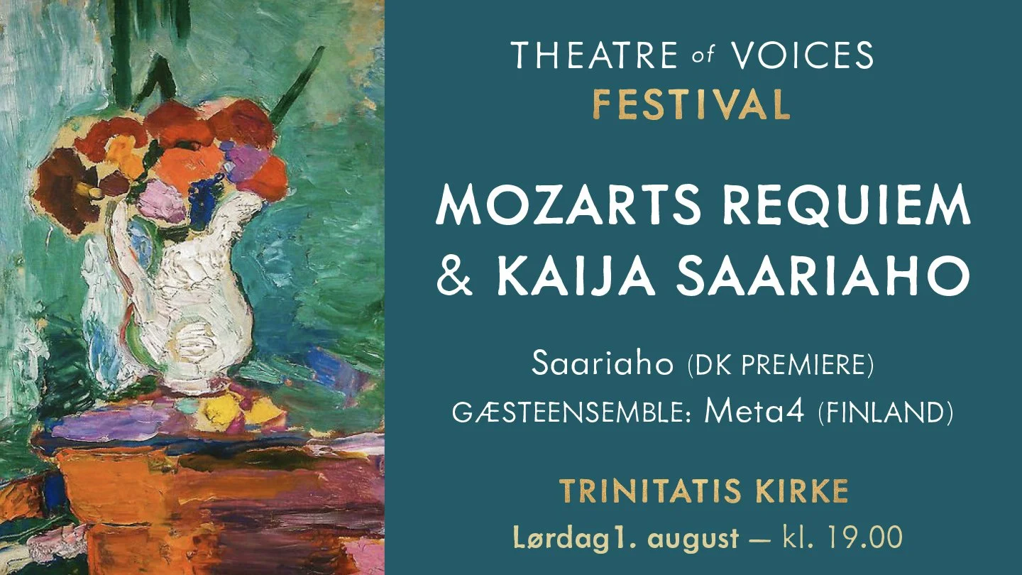 Theatre of Voices Festival - Mozart Requiem and Kaija Saariaho