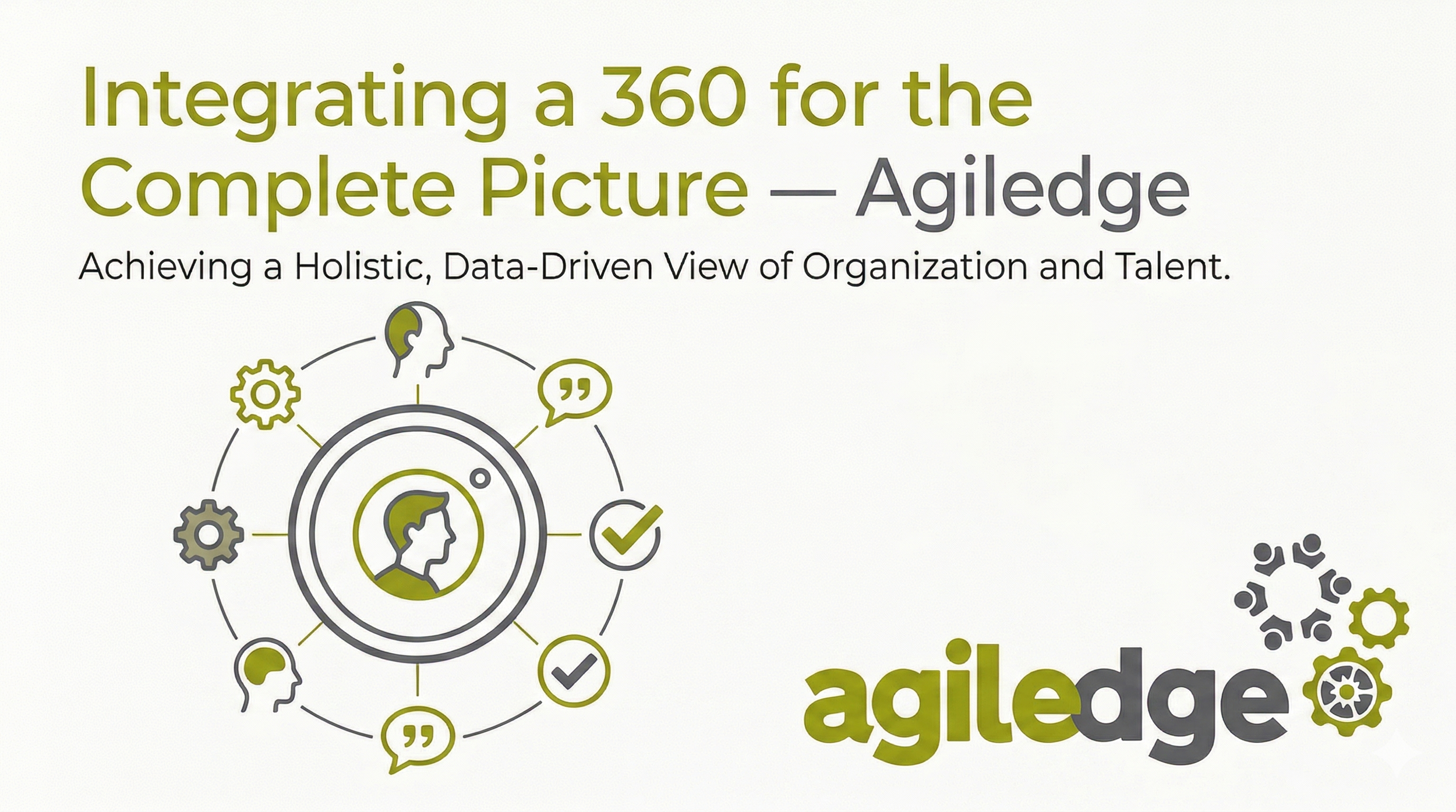 4. Integrating a 360 for the Complete Picture
