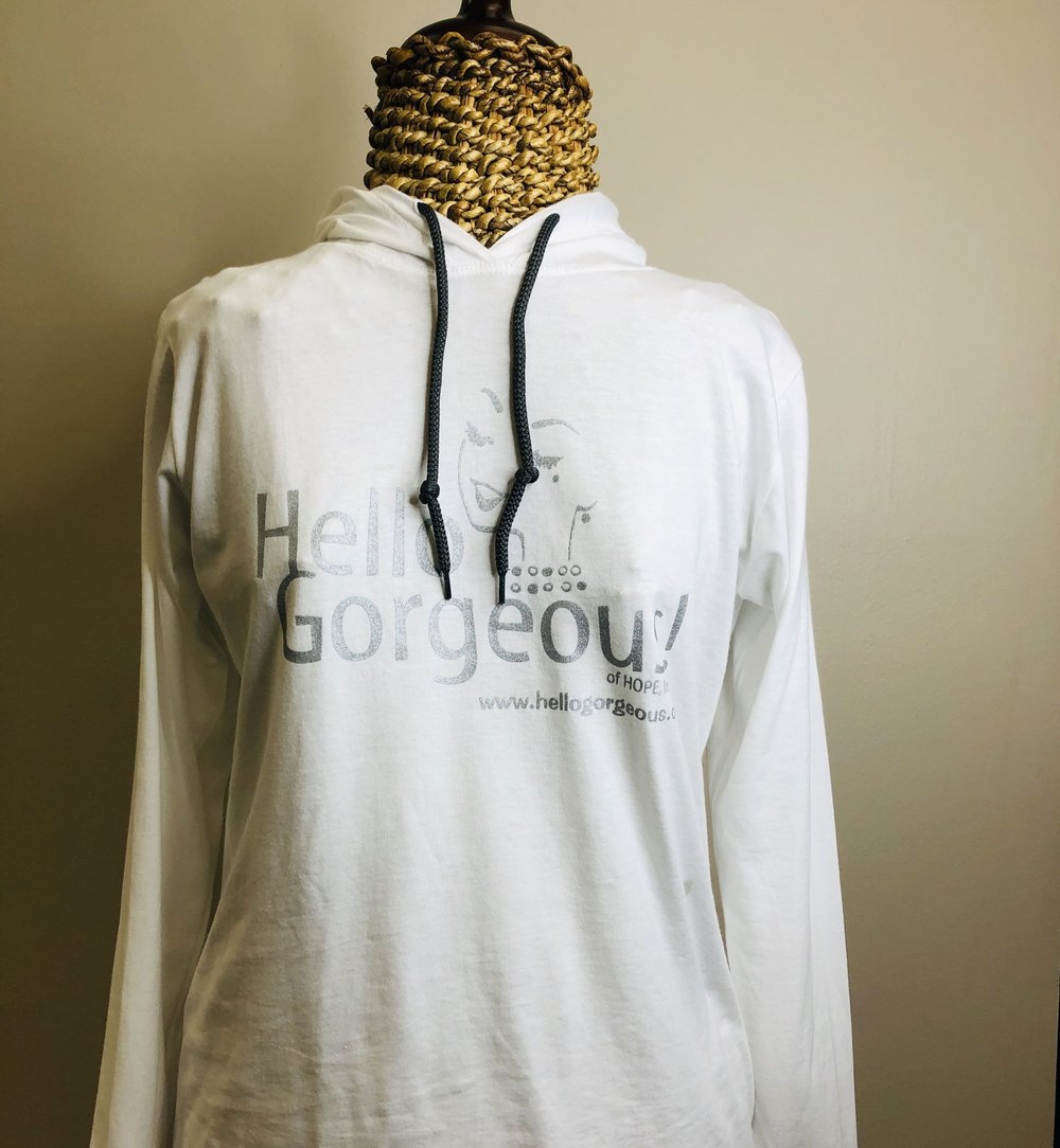 White Long Sleeve Thin Hoodie — Hello Gorgeous | 501C3 - Supporting Her  Through Cancer