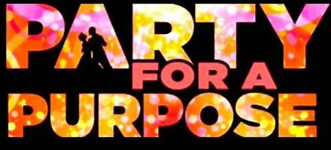 Party for a Purpose Benefit