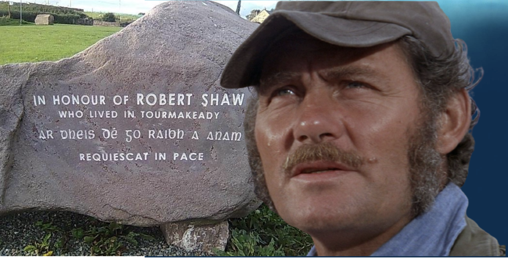 From Ireland With Love: JAWS star Robert Shaw's devotion to the emerald isle 