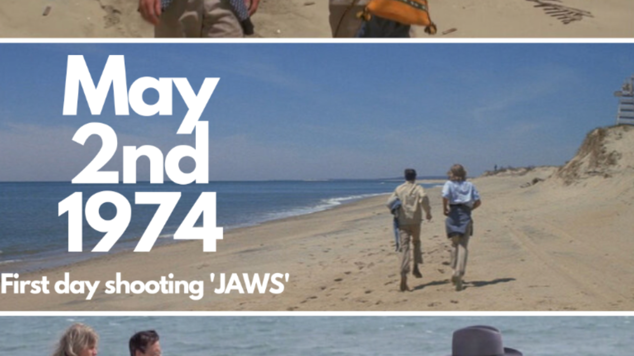 JAWS: Principal photography schedule (2nd May-18th September 1974)