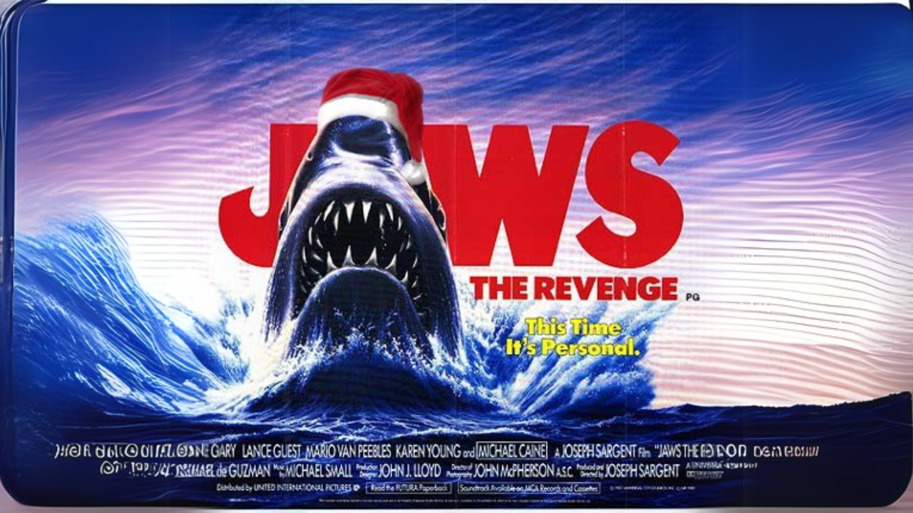 JAWS the Revenge and 12 days of alternative Christmas movies