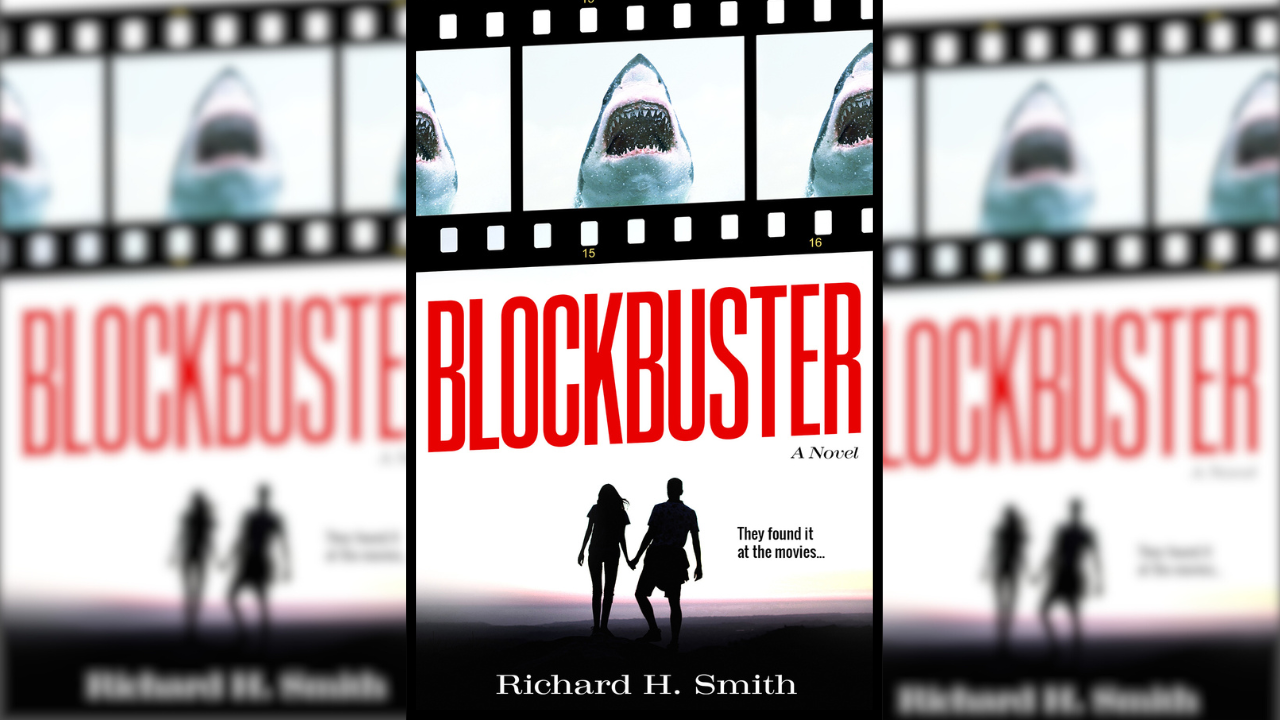 Available now: 'Blockbuster' by Richard H. Smith
