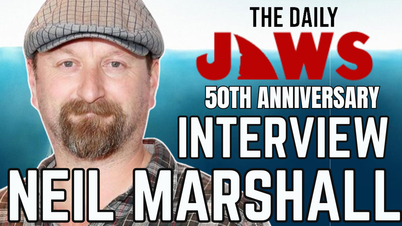 Neil Marshall JAWS 50th Anniversary Interview