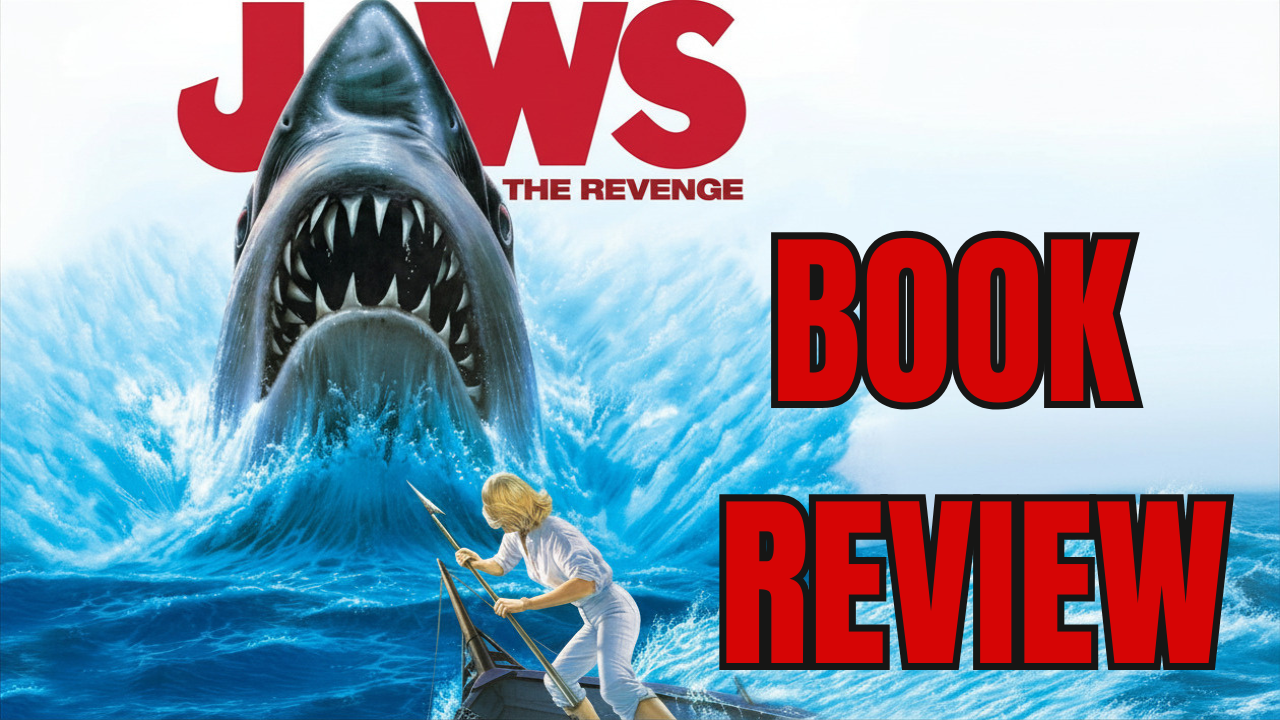 Review of JAWS The Revenge novelisation by Hank Searls 