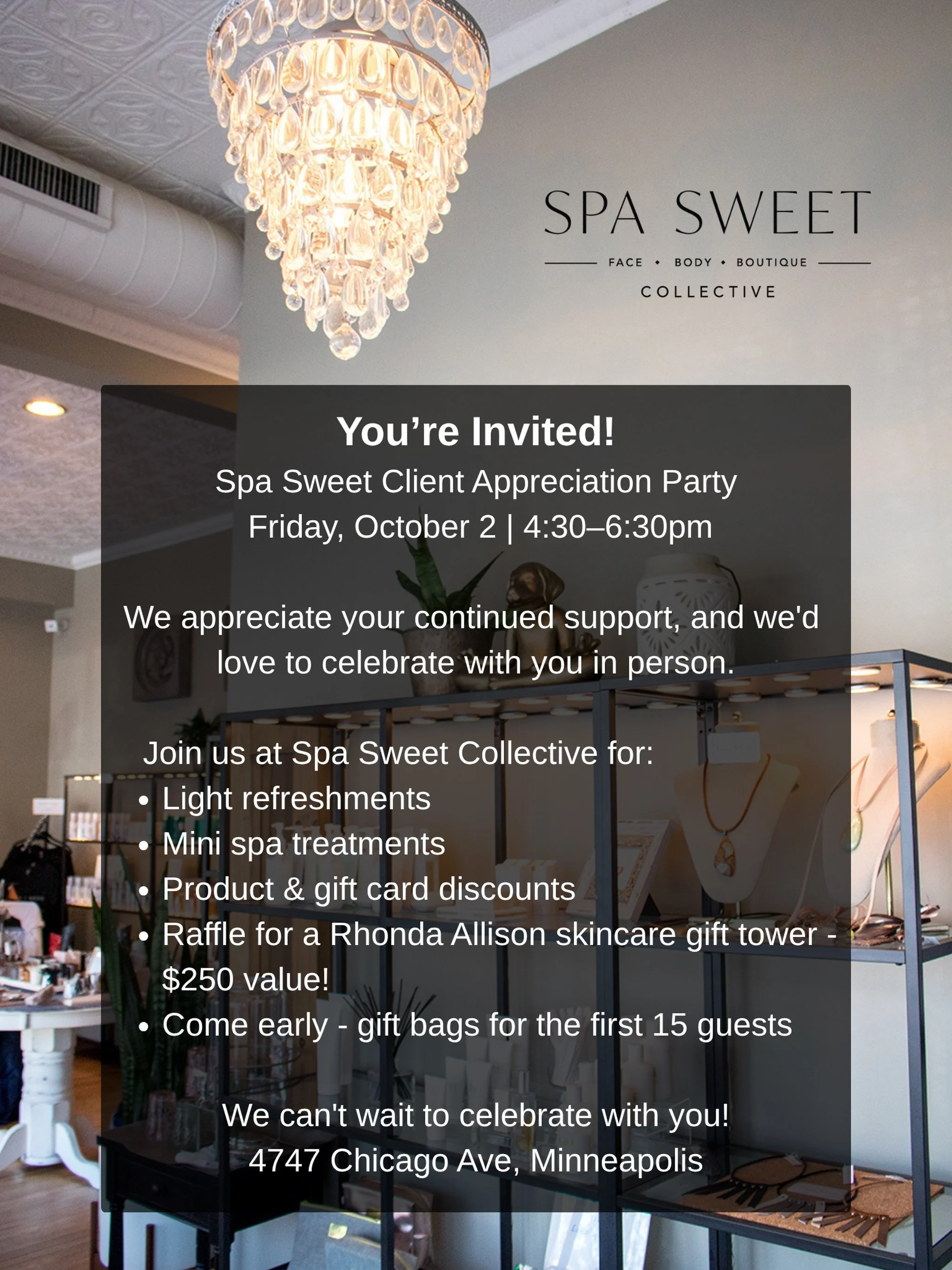 You&rsquo;re invited! 🤍 Join us Friday, October 2 from 4:30 to 6:30pm for our Client Appreciation Party at Spa Sweet Collective.

Mini spa treatments, light refreshments, product and gift card discounts, and a raffle for a $250 Rhonda Allison skinca