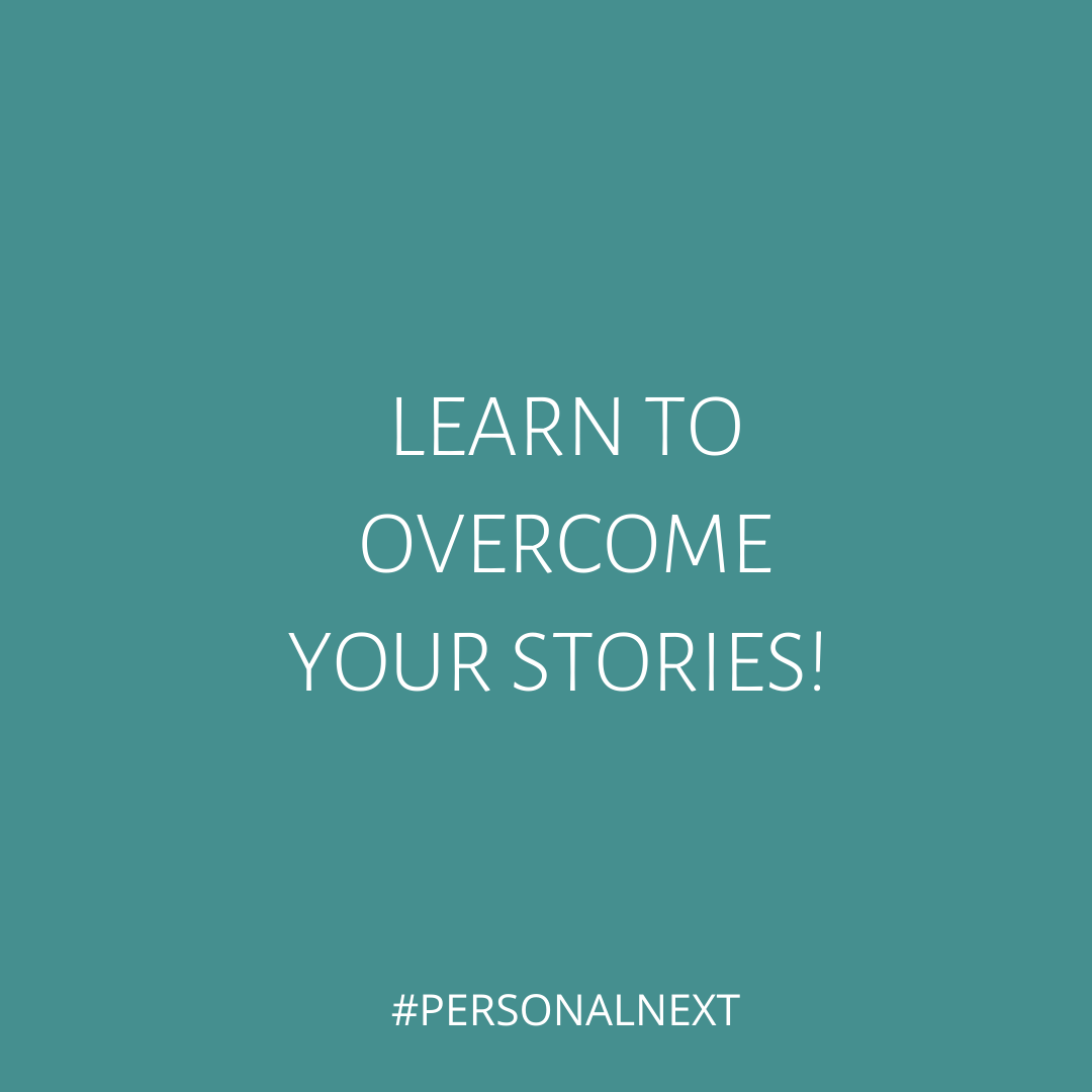 The Stories We Tell Ourselves 
