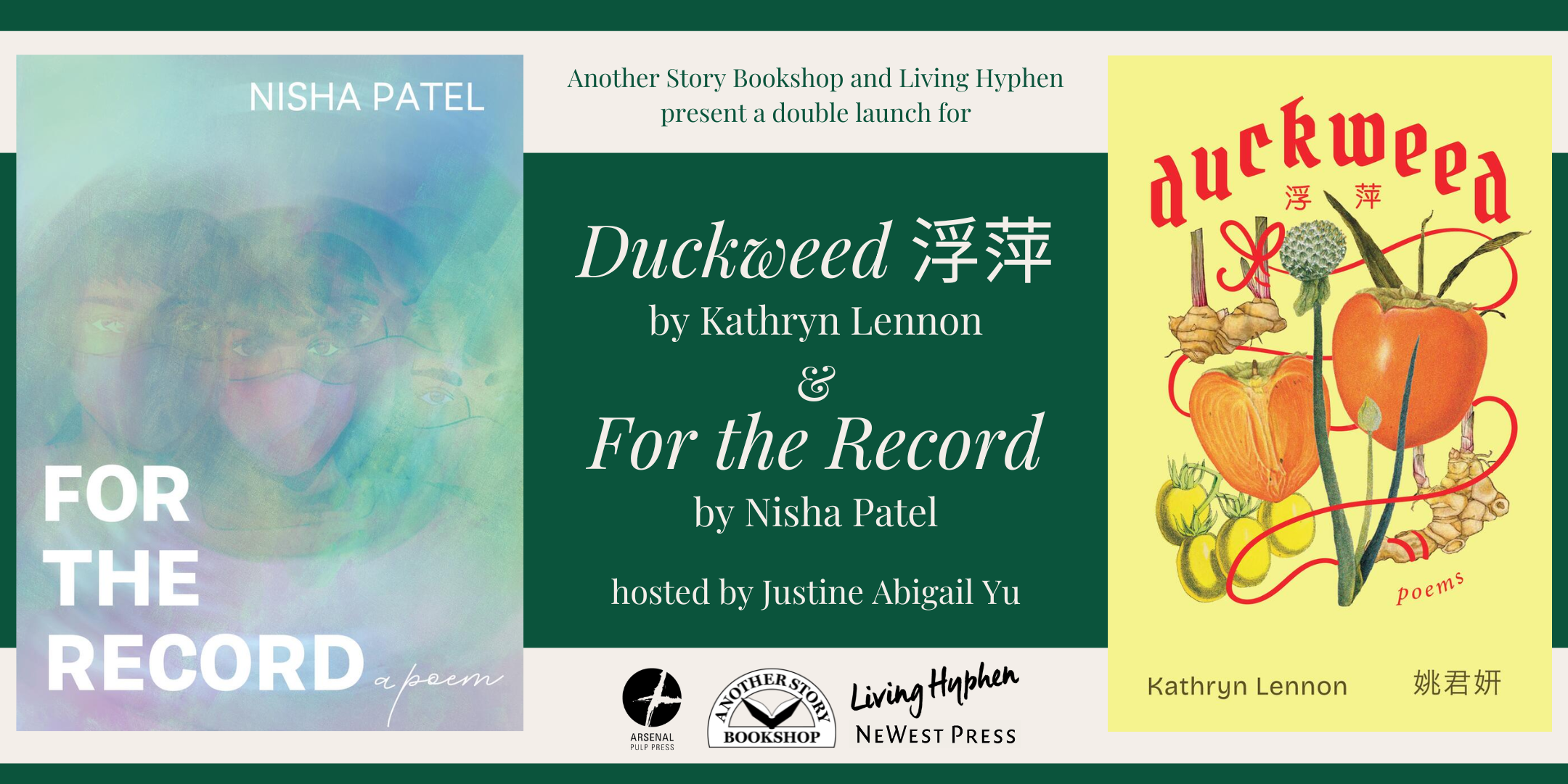 Double launch: Kathryn Lennon's DUCKWEED 浮萍 & Nisha Patel's FOR THE RECORD!