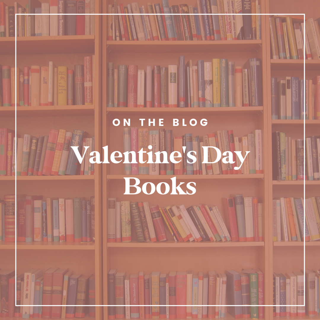 Valentine’s Day Books!