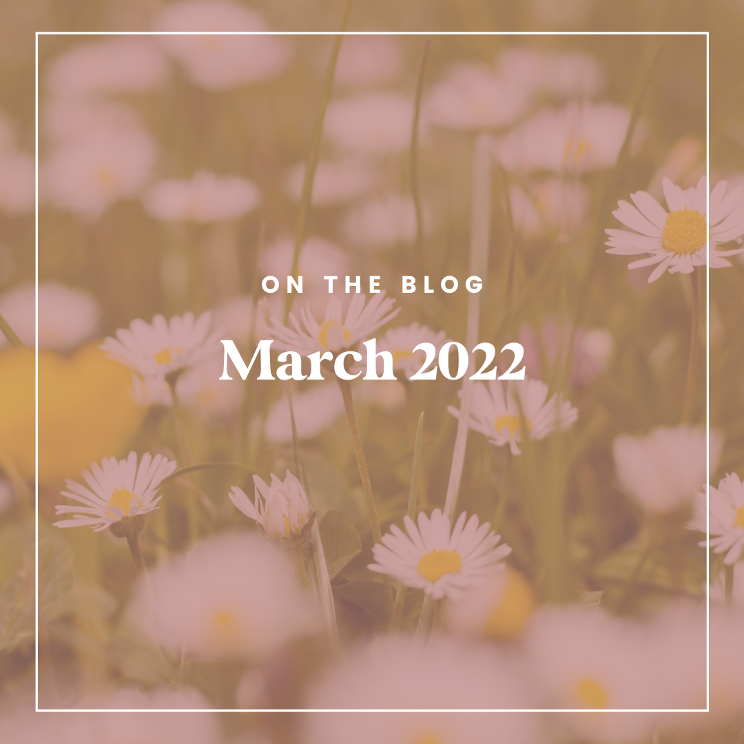 March 2022 Wrap-Up