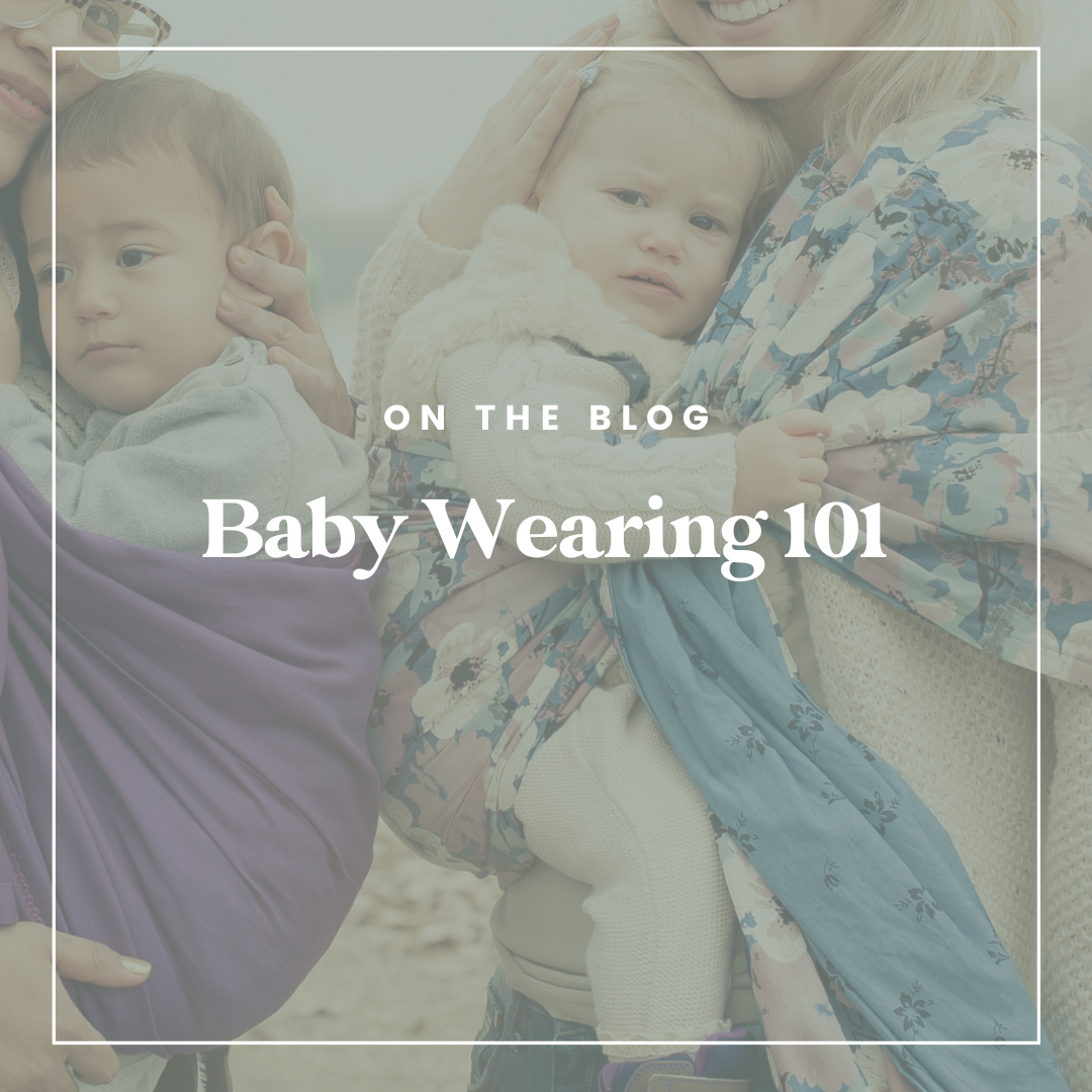 Baby Wearing 101