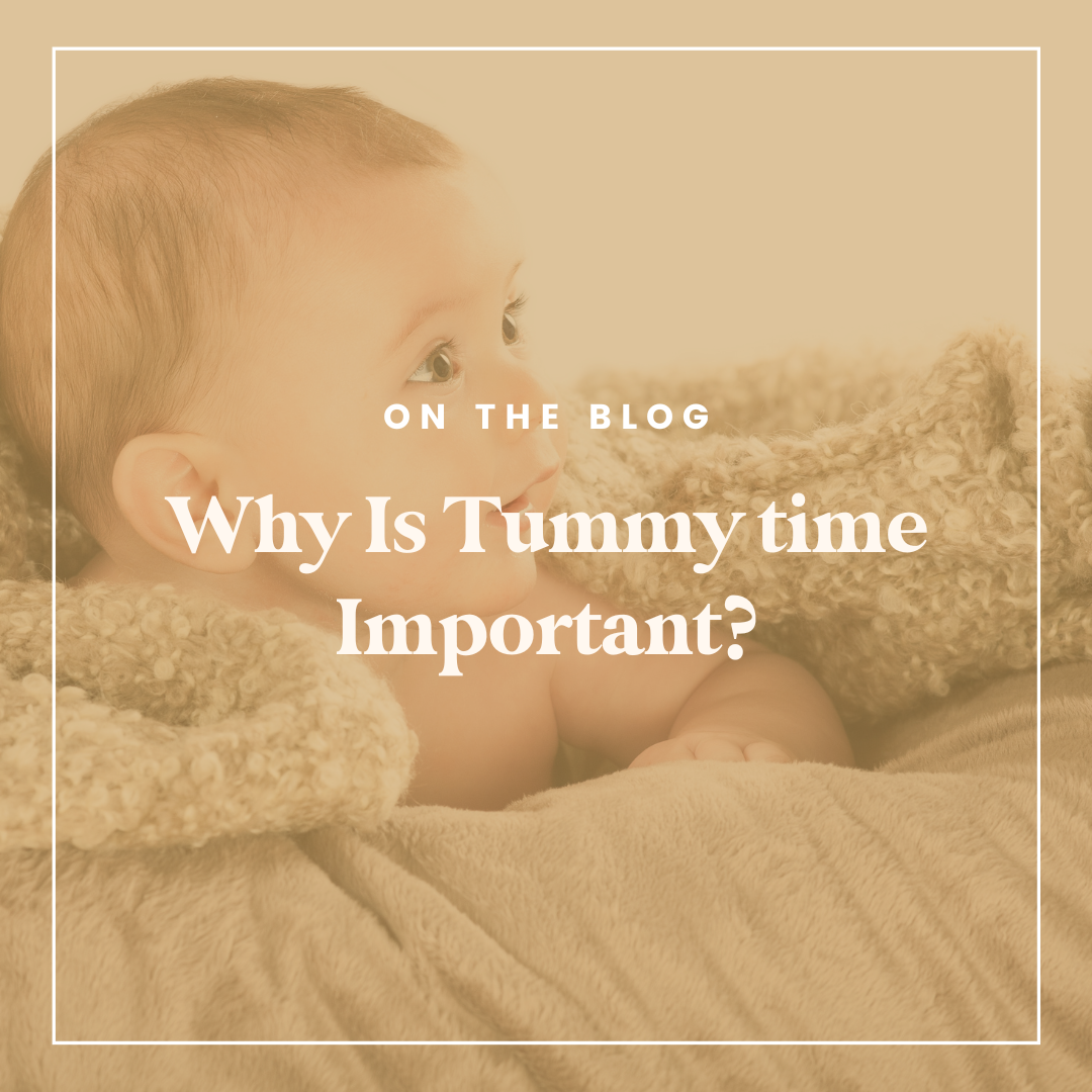 Why Is Tummy Time Important?