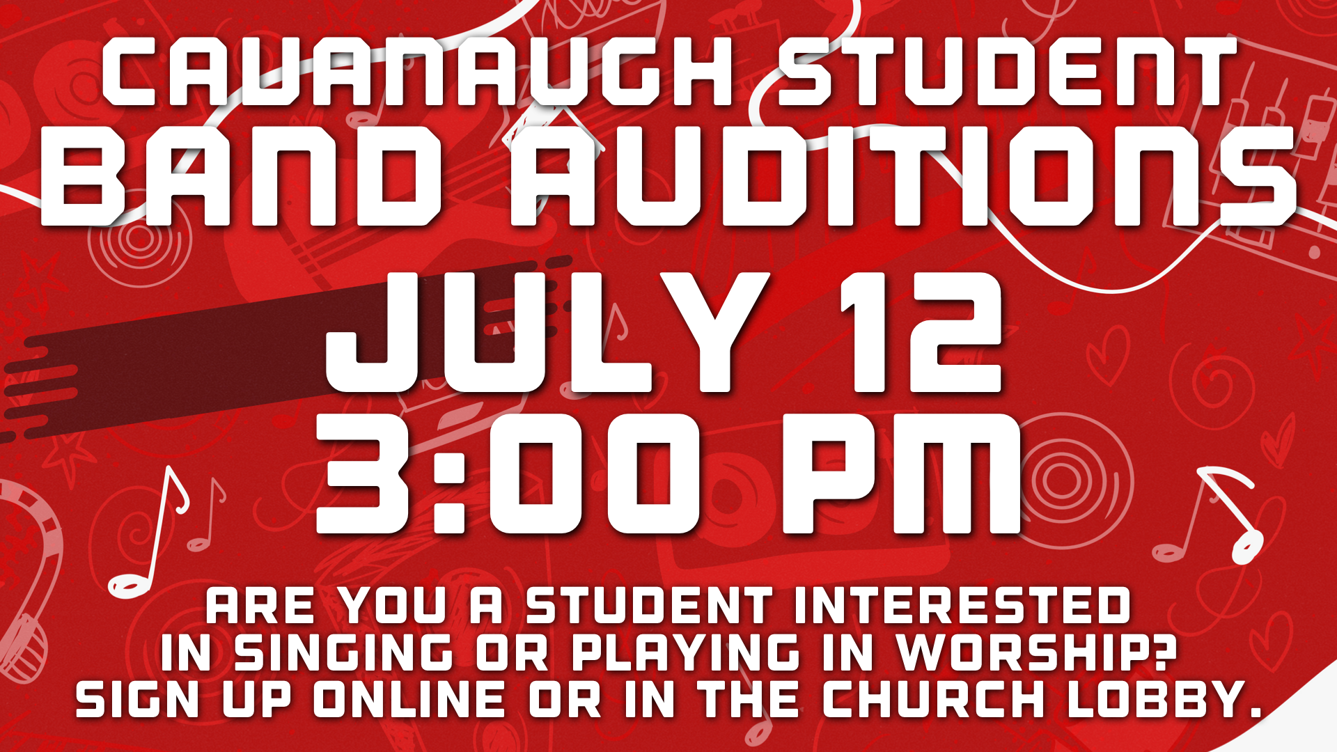 07-12 Band Auditions.png