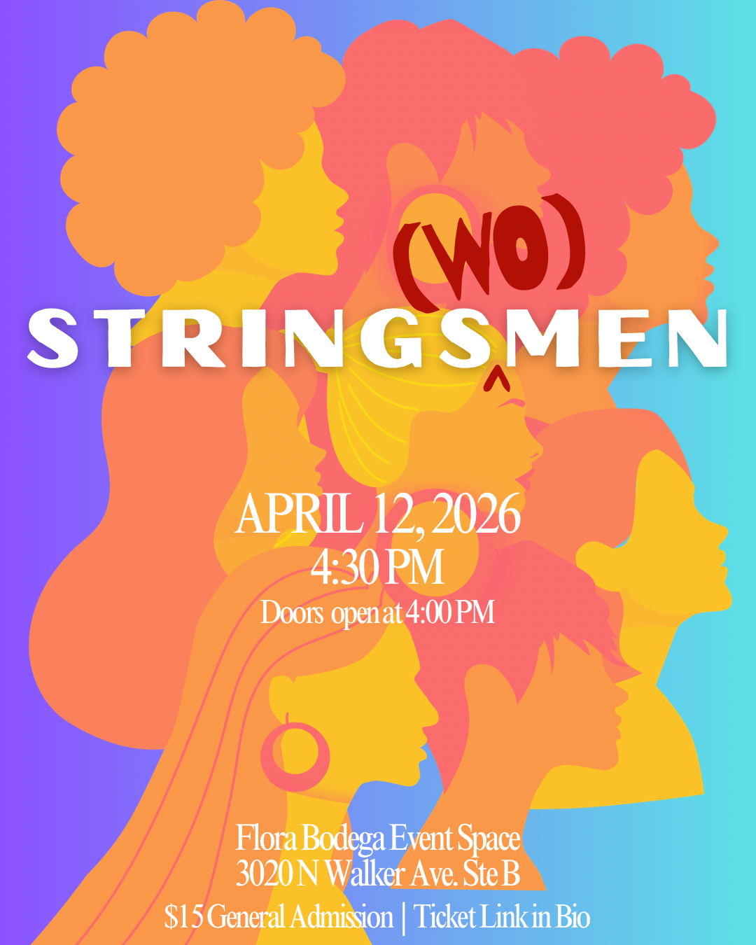 TICKETS: Strings(Wo)men Concert @ Flora Bodega