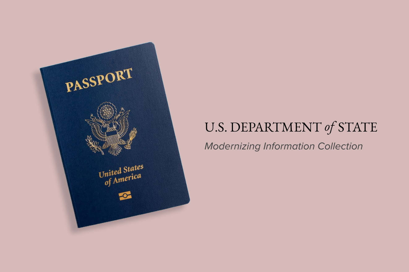 U.S. Department of State: Modernizing Passport Information Collection