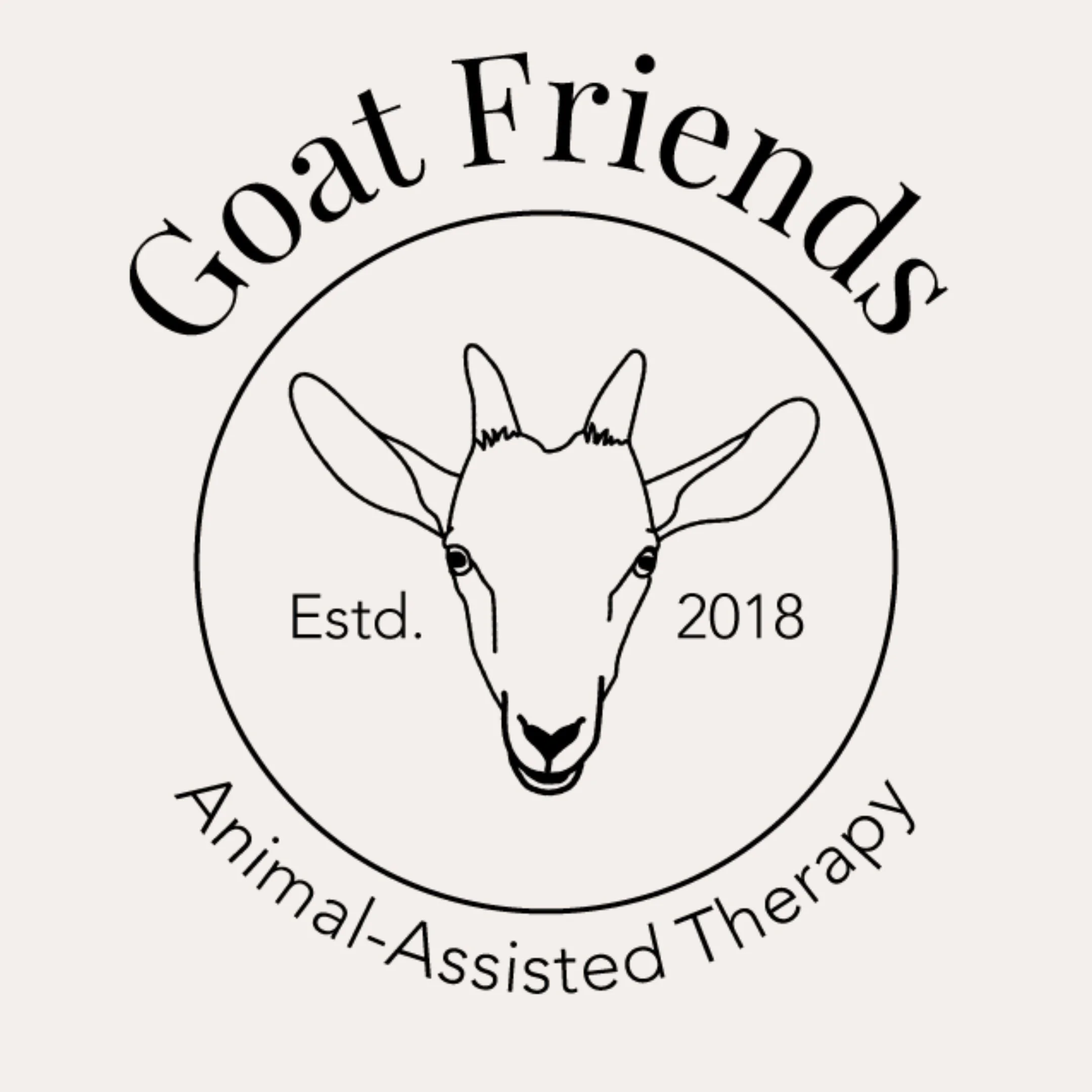 Outline of goat head with "Estd." and "2018" on either side, placed inside black circular outline. "Goat Friends" is in arched lettering above, and "Animal-Assisted Therapy" is in arched lettering below the circle.