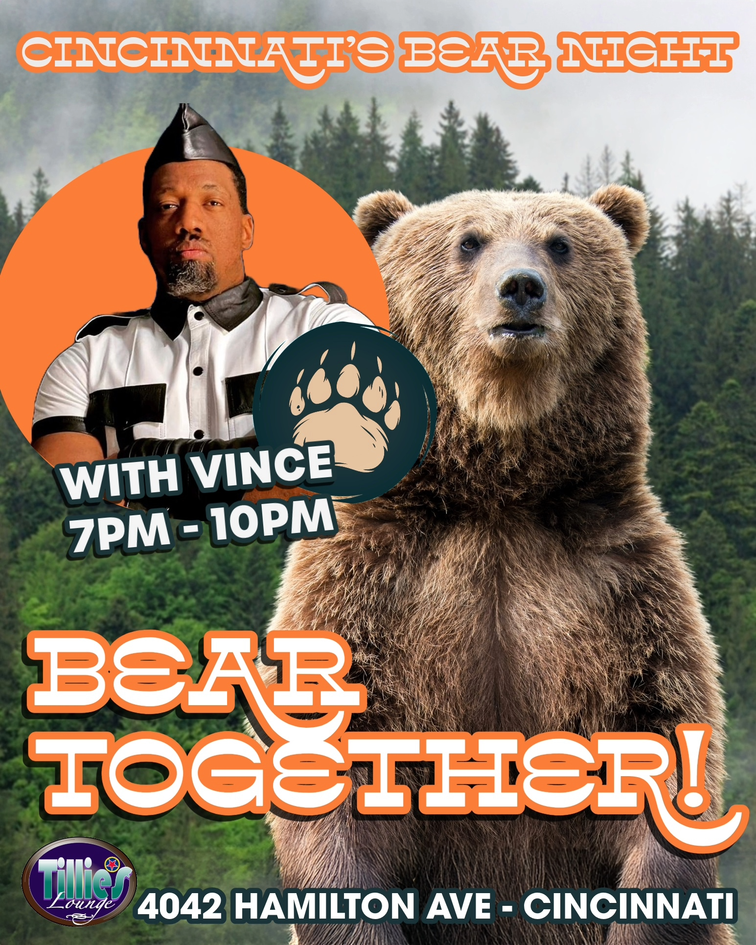 Event poster for a bear-themed night at Tillie's Lounge, Cincinnati. The poster features a large bear, event details, a photo of Vince, and text about beer bucket specials every Wednesday from 7 to 11 PM at 4042 Hamilton Avenue.