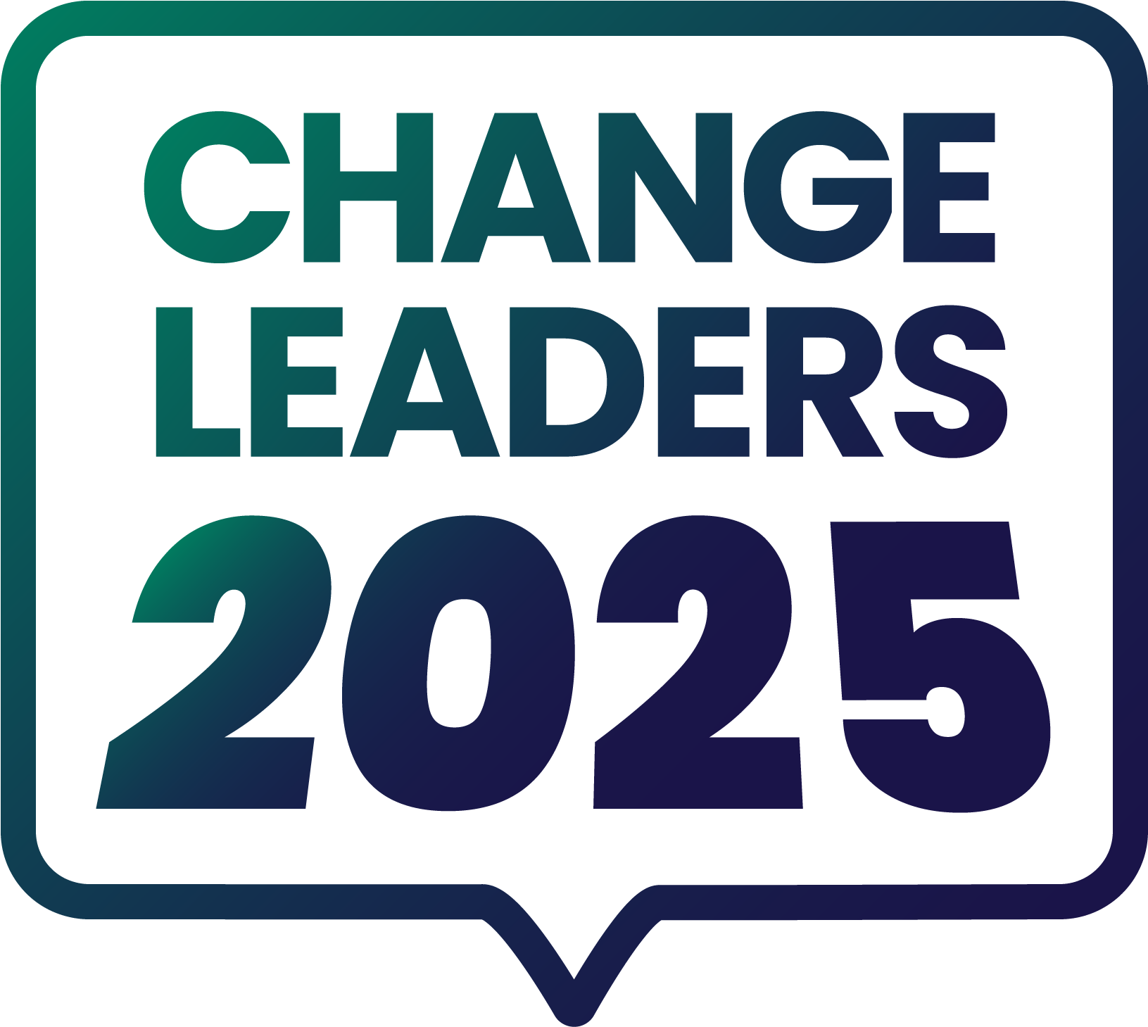 Speech bubble with the text 'Change Leaders 2025' in bold, gradient colors.