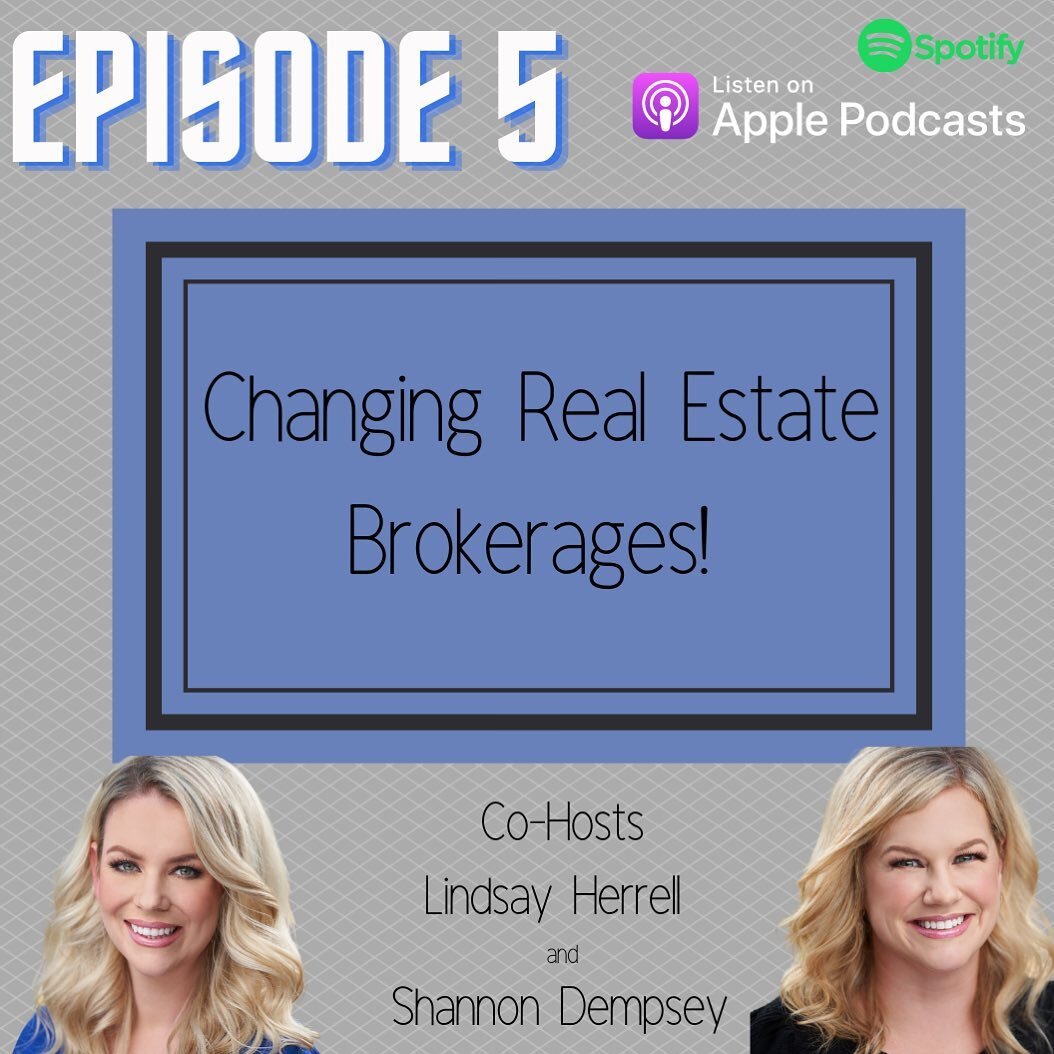 In this episode Lindsay and Shannon discuss their experience with changing real estate brokerages and what each brokerage model has meant for them and their businesses. &nbsp;From the boutique brokerages that dominate specific zip codes to the bigger