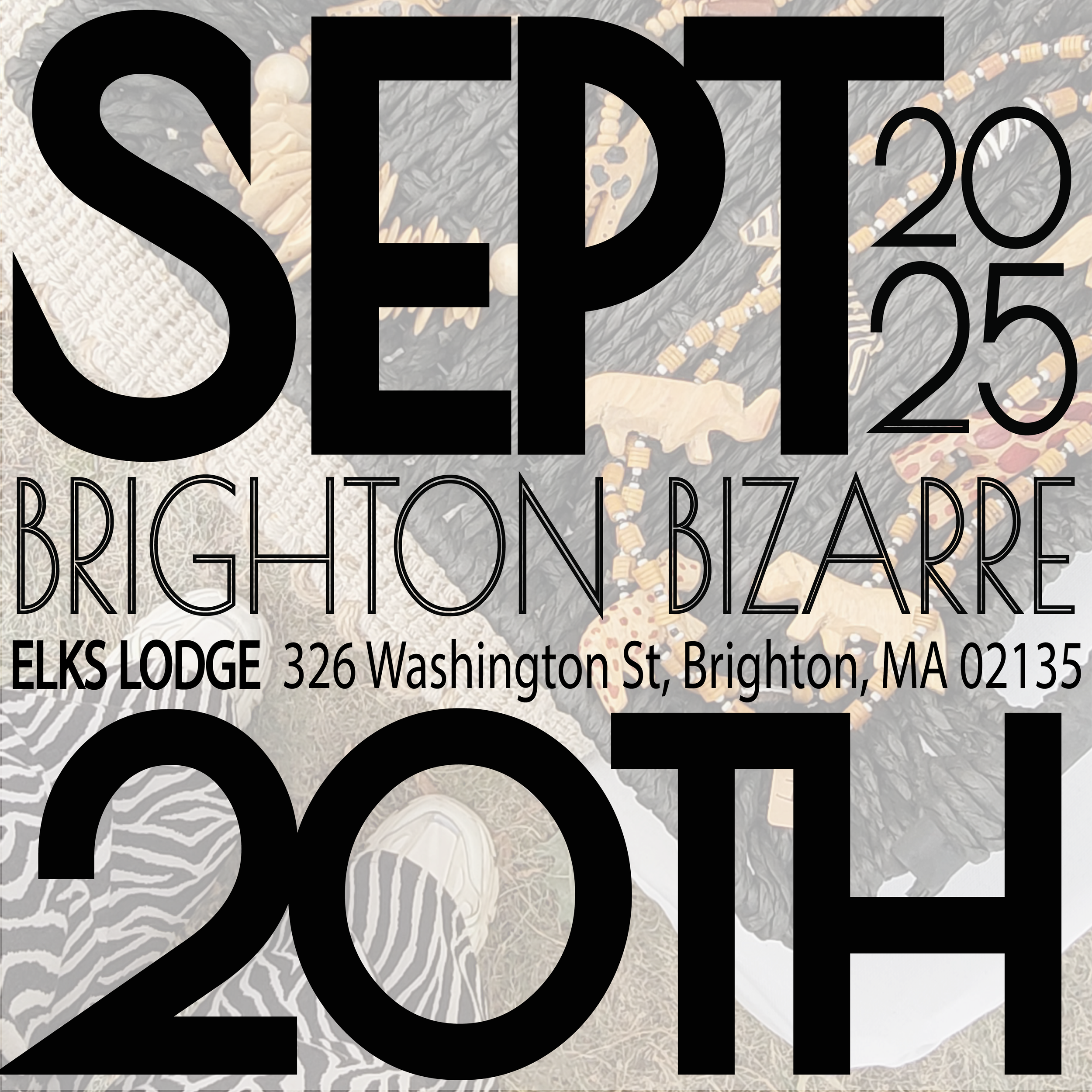 BRIGHTON BIZARRE - ELKS LODGE