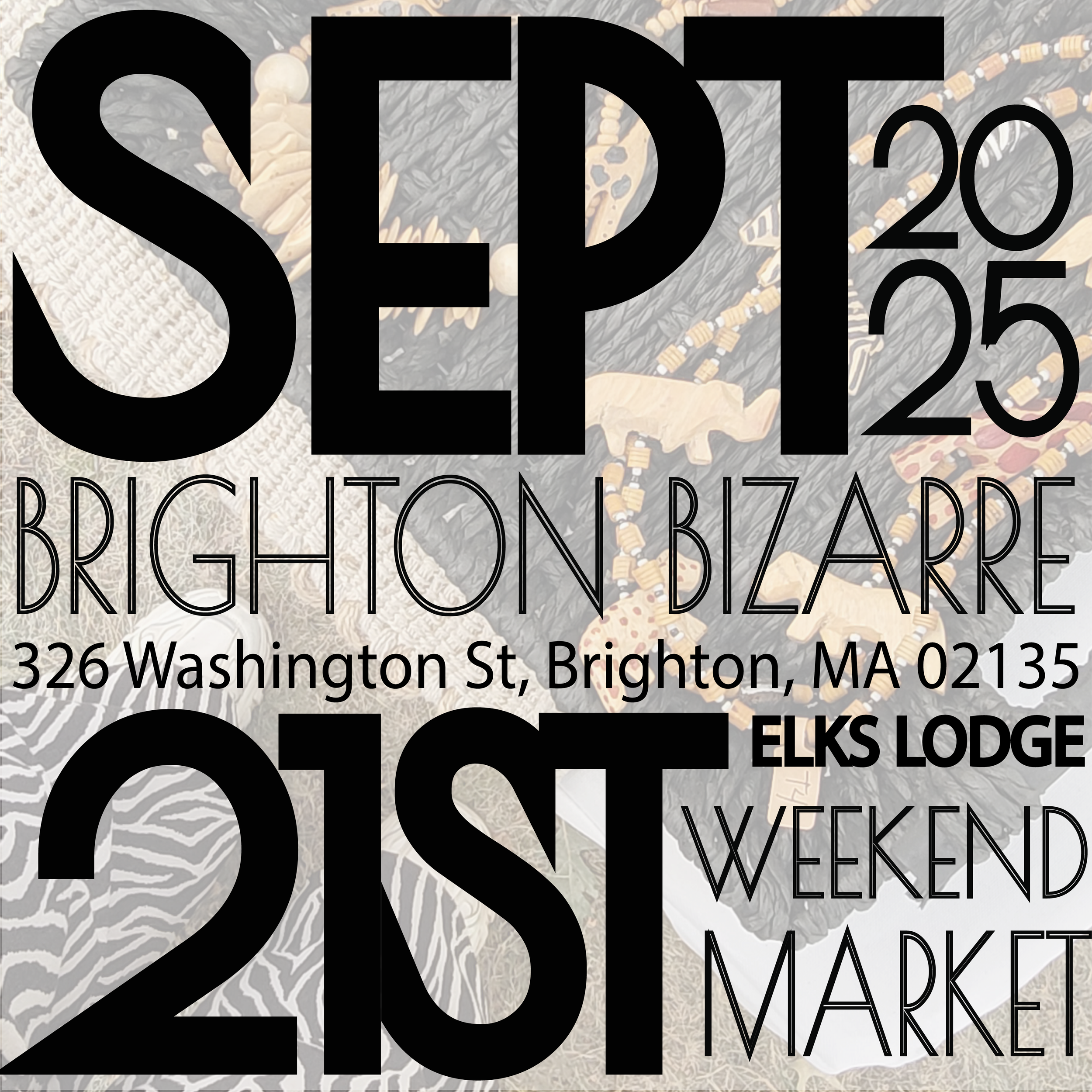 BRIGHTON BIZARRE - ELKS LODGE