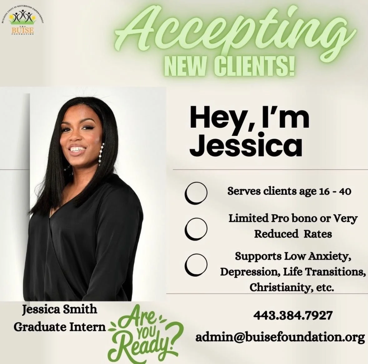 Our Founder and Executive Director, Jessica Smith, is completing her social work field internship at The BUISE Foundation, offering pro bono/ low cost therapy to teen girls and women ages 16-40.

Specialty areas include low anxiety, depression, life 