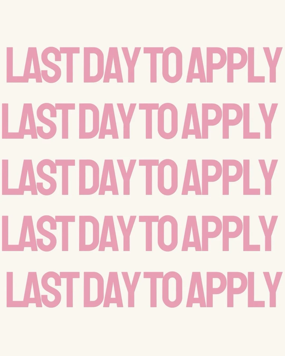 Applications close tonight at 11:59 p.m. ET

Link in bio!