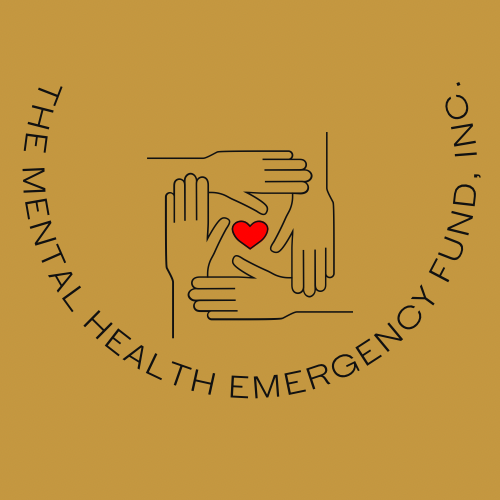 The Mental Health Emergency Fund, Inc.