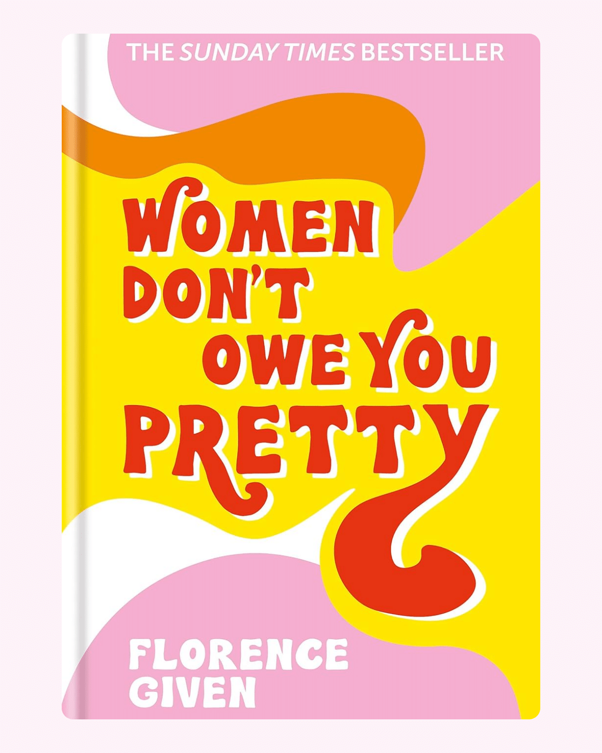 Book cover for Won't Don't Owe You Pretty.png
