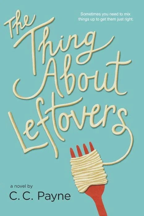 The Thing About Leftovers.jpeg