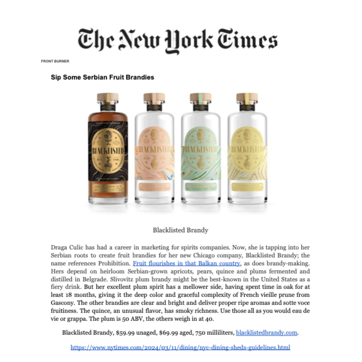 NEW YORK TIMES — In 2024, the New York Times featured Blacklisted Brandy, praising its rich plum flavors, deep color, and graceful complexity reminiscent of French vieille prune from Gascony. The article highlighted how Blacklisted Brandy stands out 
